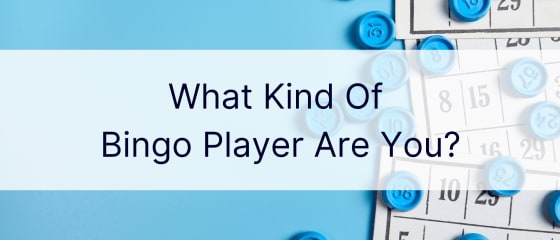 Que tipo de jogador de bingo vocÃª Ã©?